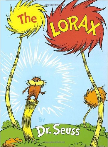 The Lorax teaches to Protect the Environment